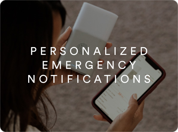 Personalized Emergency Notifications.